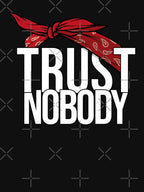 Trust Nobody Old School Hip Hop West Coast Hip Hop Shirt