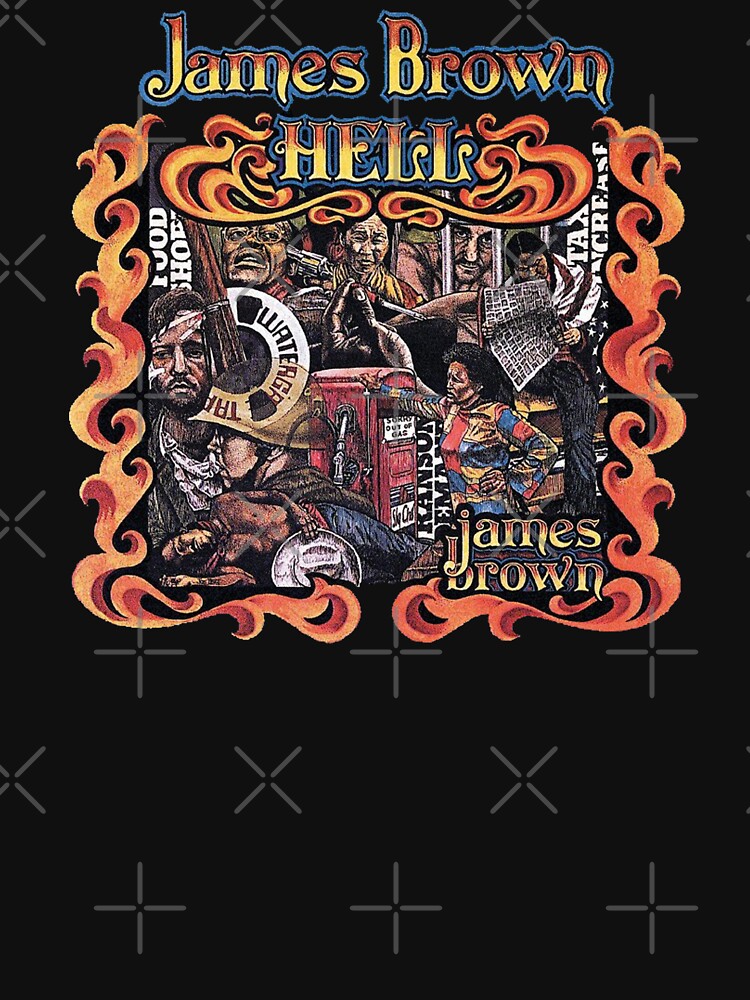 The Godfather Of Soul - The Hell Album Shirt