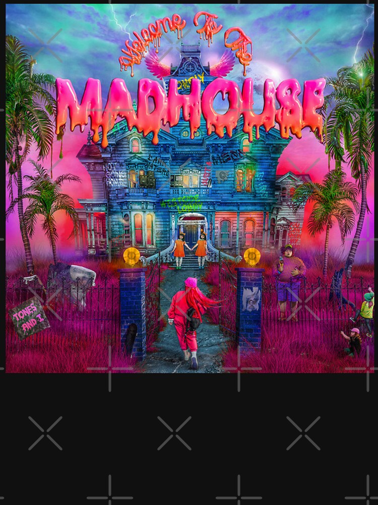 Tones And I - Welcome To The Madhouse Album 2021 Shirt