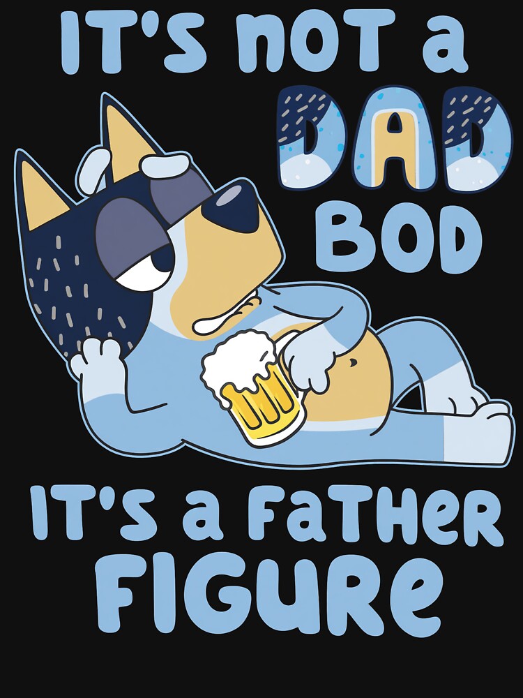 Its Not A Dad Bob Its A Father Figure Shirt
