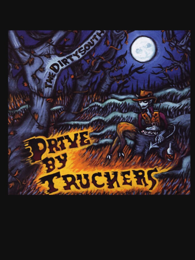 The Truckers South Drive-By Dirty Moon Shirt