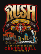 RUSH Fifty Something Tour 2026 Bell Centre Montreal QC Sep 2 4 2026 Shirt