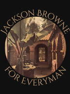 Jackson Browne - For Everyman Shirt