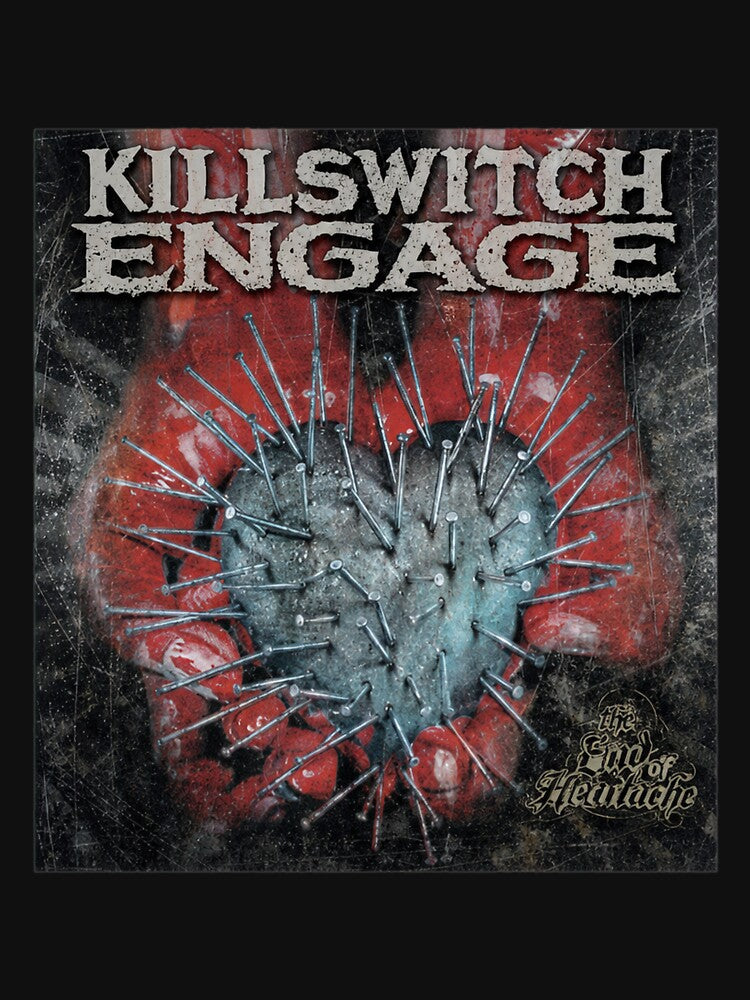 Killswitchs Engages The End Of Heartaches Band Shirt