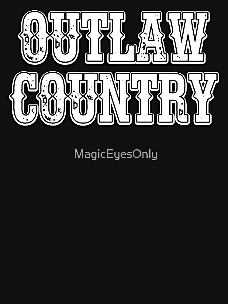 Outlaw Country County Music Shirt