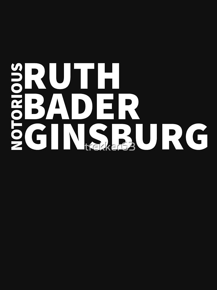 Notorious Ruth Bader Ginsburg Shirt