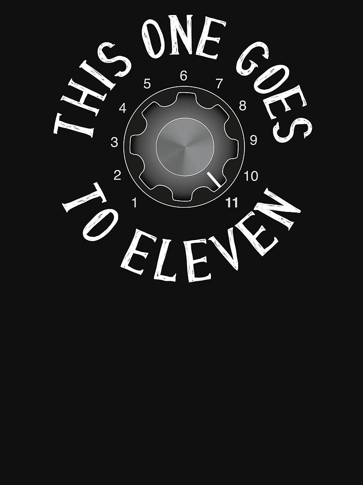 This One Goes To Eleven - Rock Music Amplifier Nerd Shirt
