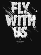 FLY WITH US Shirt