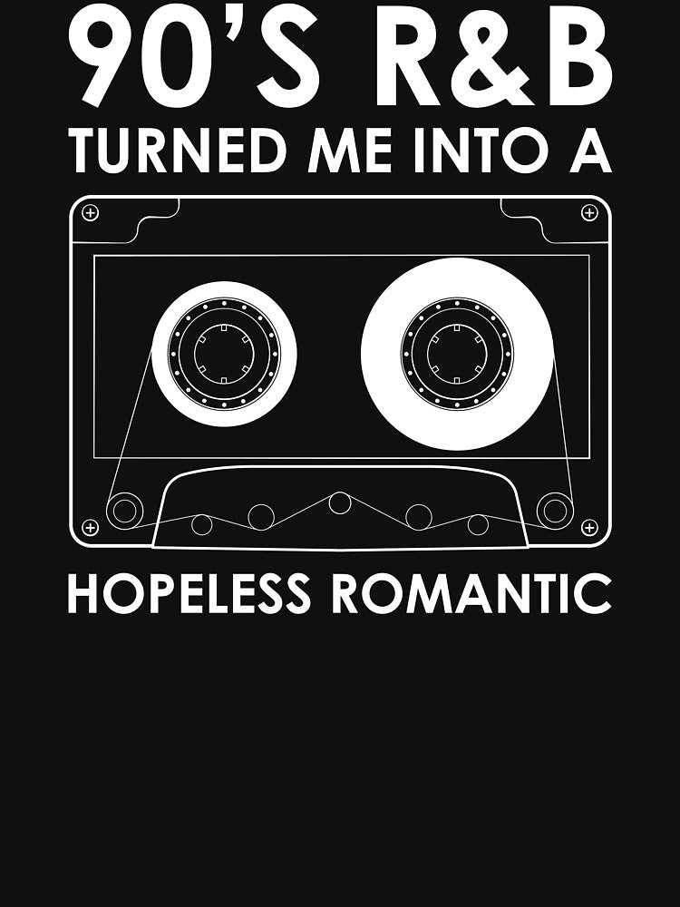 90's R&B Hopeless Romantic Design Shirt