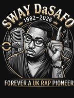 Sway Dasafo - 1982-2026 - Forever A UK Rap Pioneer Shirt