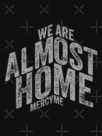 ALMOST HOME 2 Shirt