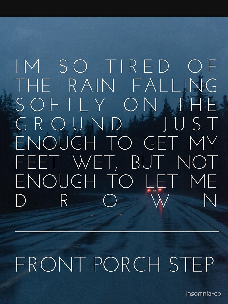 Front Porch Step - Drown Shirt
