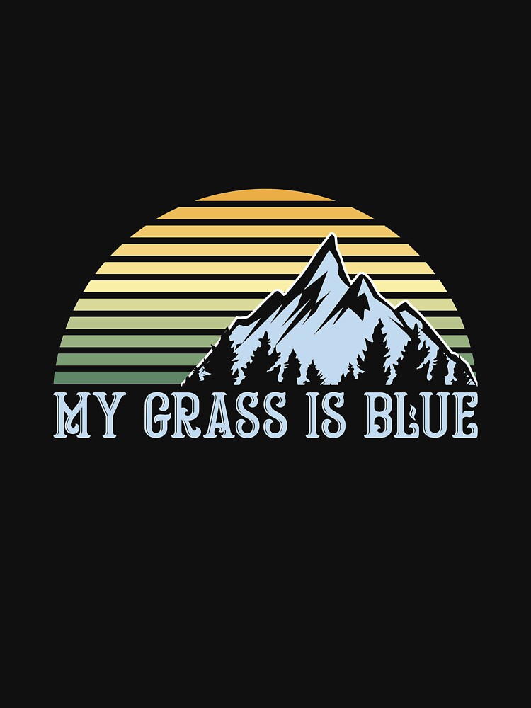 Bluegrass Banjo Player My Grass Is Blue Product Shirt