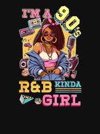 Women's 90s Kinda Girl RNB Hip Hop Shirt