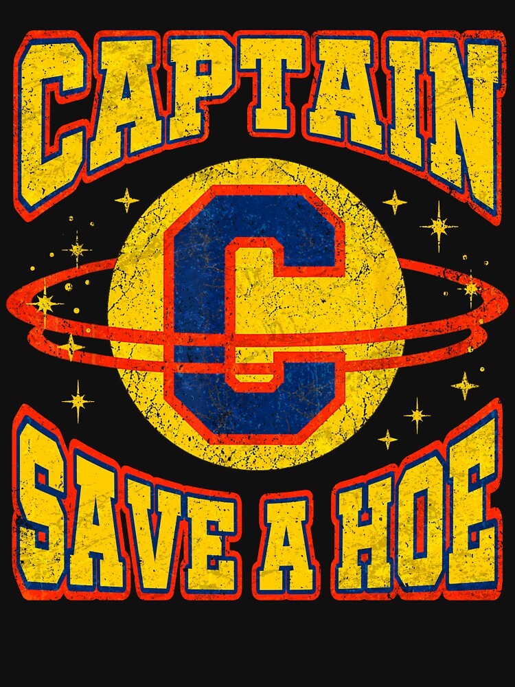 Captain Save A Hoe Funny Retro Distressed Slang Shirt