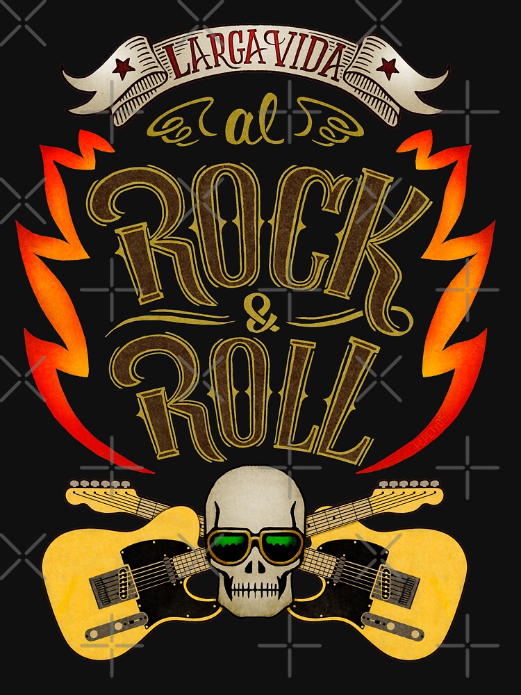Larga Vida Al Rock And Roll Shirt