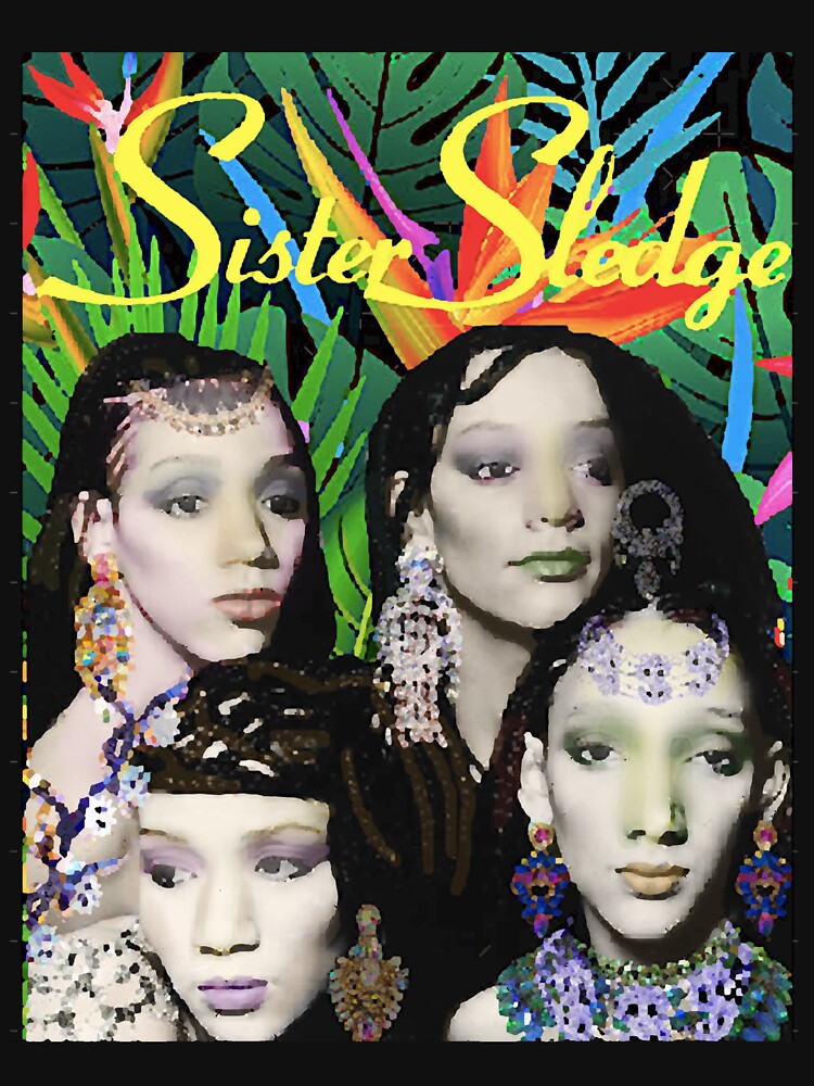 SISTER SLEDGE Shirt
