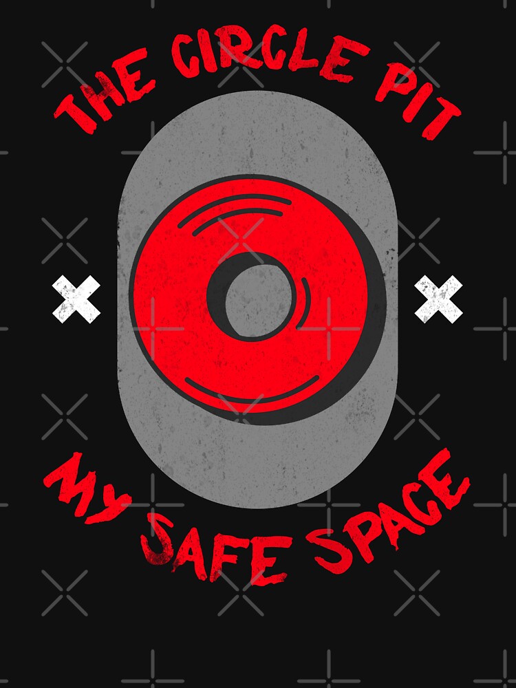 The Circle Pit My Safe Space - Heavy Metal Metalcore Design Shirt