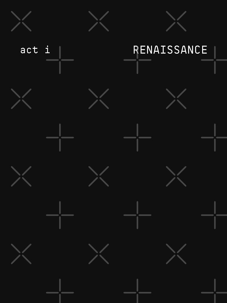 ACT I RENAISSANCE ALBUM MINIMALIST LETTERING Shirt