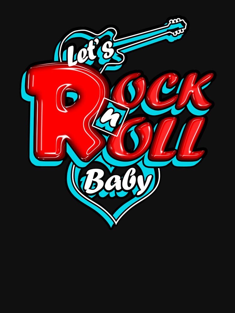Let's Rock N Roll Ba Shirt