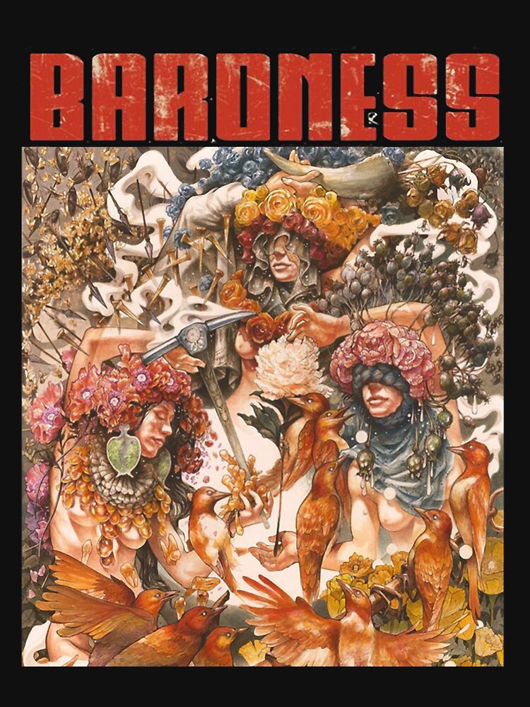 I'm Already Gone Baroness Band Fan Shirt