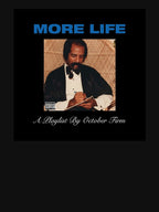 Drake - More Life Shirt