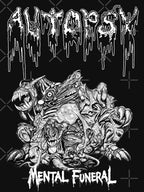 Autopsy Mental Funeral Shirt