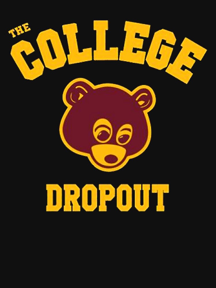 The College Dropout Shirt