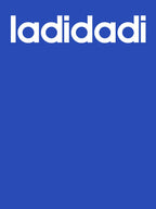 Ladidadi Shirt