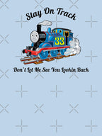 Stay On Track BMFS Shirt