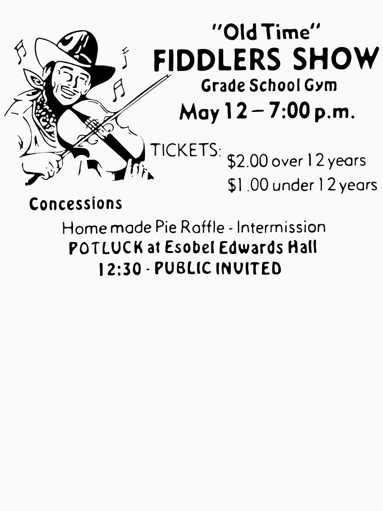 Old Time Fiddlers Show At The Grade School Gym Shirt