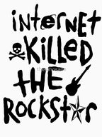 Internet Killed The Rockstar Shirt
