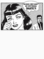 Why Cant My Boyfriend Skate Shirt