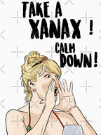 TAKE A XANAX! CALM DOWN! - Ramona Singer - Real Housewives Of New York Shirt