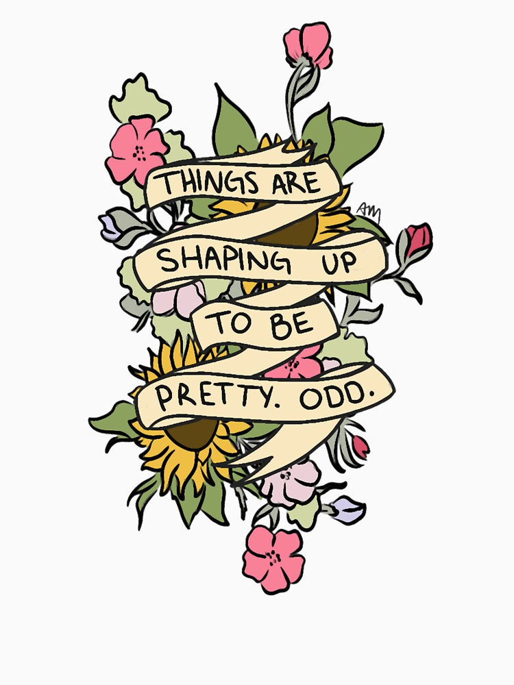 Things Are Shaping Up To Be Pretty Odd Shirt