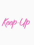 Keep Up Shirt
