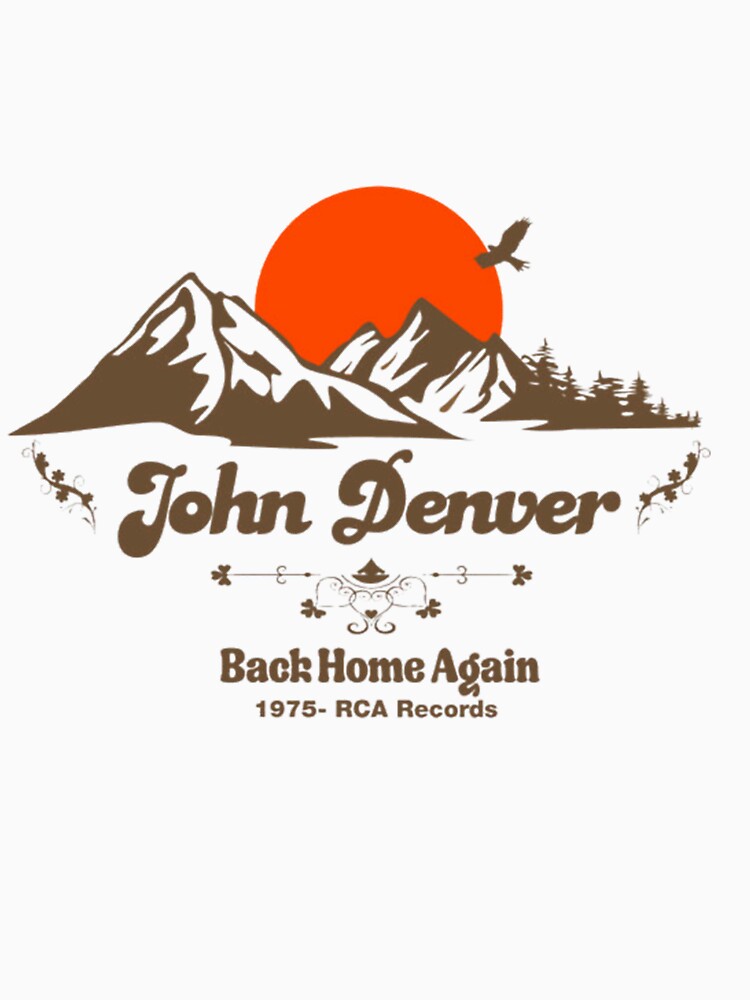 John Denver- Back Home Again Vintage Design Shirt