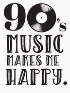 90s Music Me Happy Nostalgia Love Funny Shirt