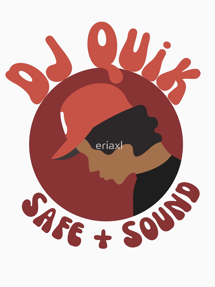 DJ Quik- Safe Sound Shirt