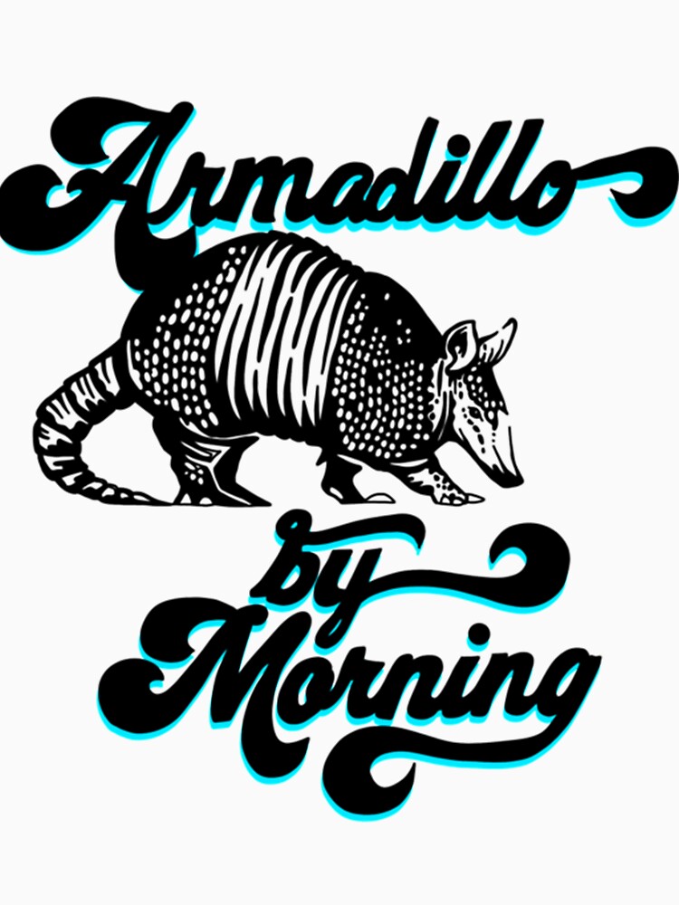 Armadillo By Morning Shirt