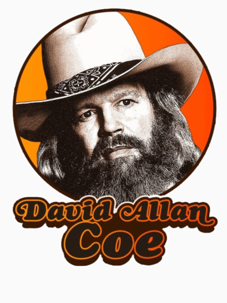 Graphic David Allan Coe Shirt