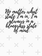 Bluegrass State Of Mind Shirt