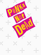Punks Not Dead Bold Punk Rock Typography Statement Shirt