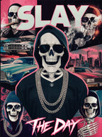 Slay The Day Shirt