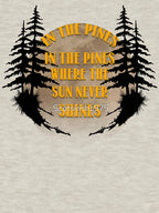 In The Pines Shirt