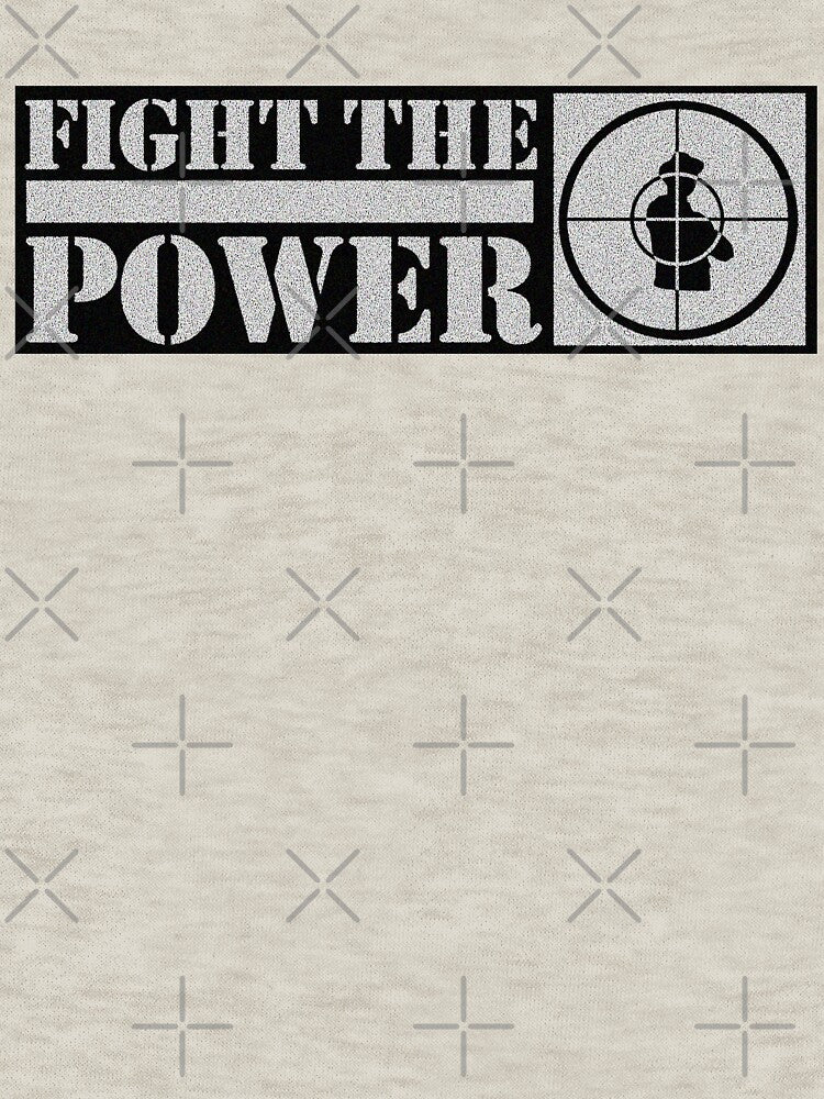 Fight The Power Shirt