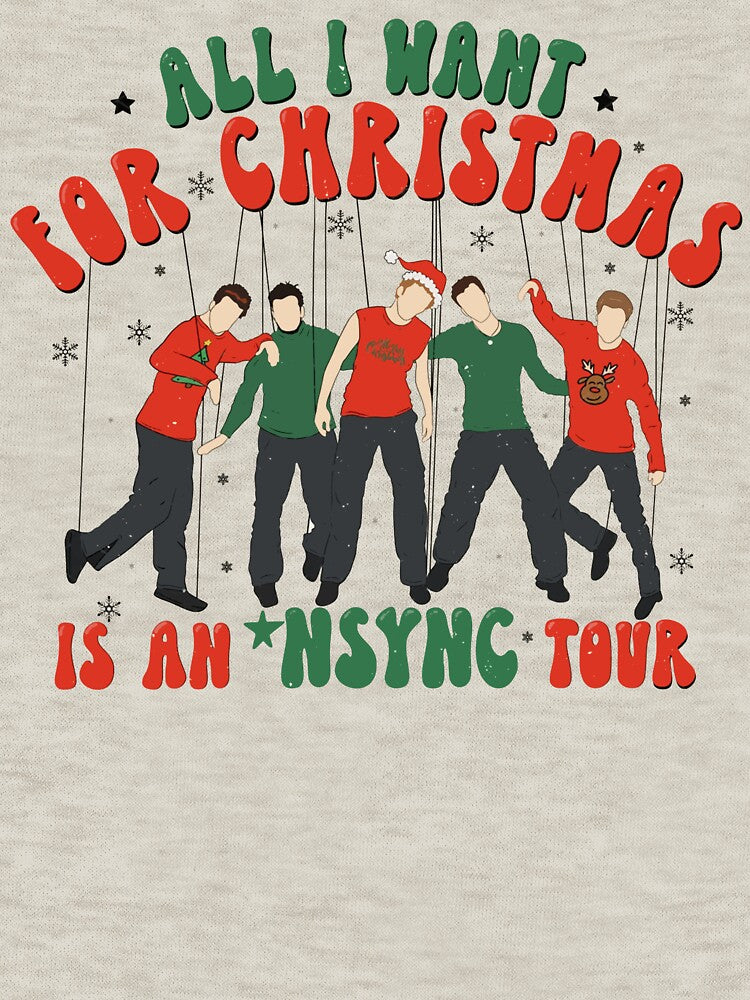 All I Want For Christmas Is An Nsync Tour Shirt