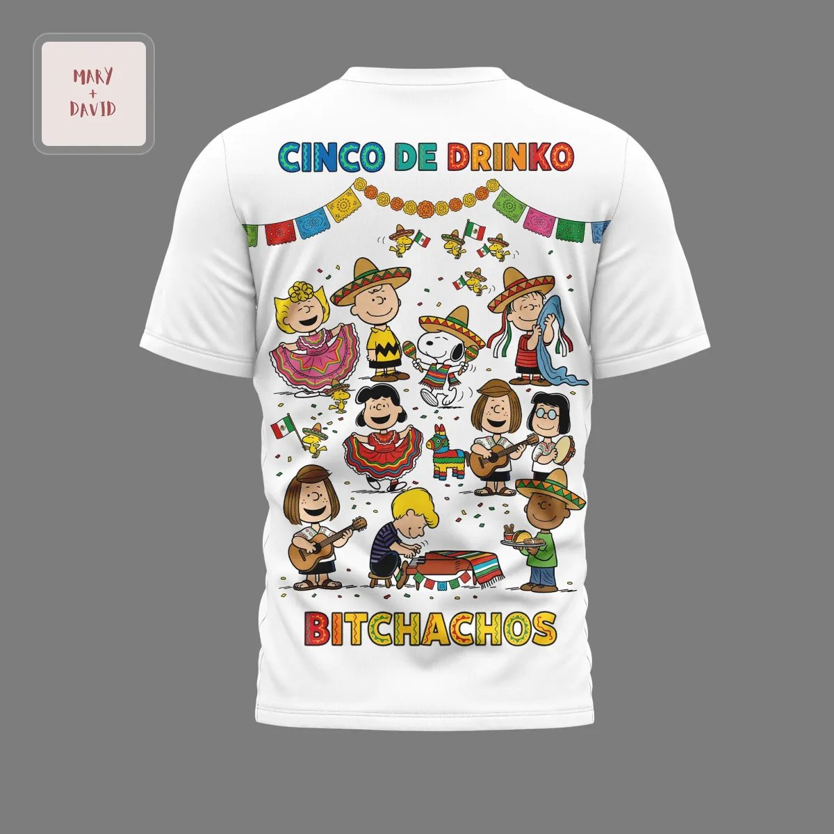 Snoopy Peanuts Cinco de Drinko Mexican Fiesta 3D T-Shirt