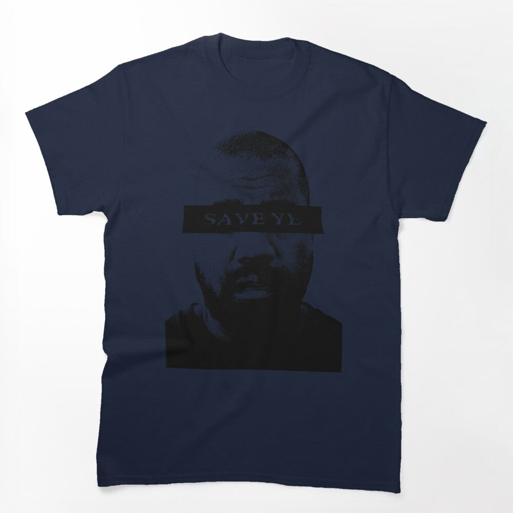 Save Ye Shirt