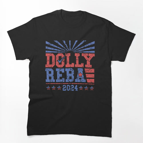 Dolly Reba 2024 Vintage Funny Election 4th Of July Country Music Shirt